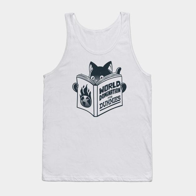 World Domination For Beginners by Tobe Fonseca Tank Top by Tobe_Fonseca